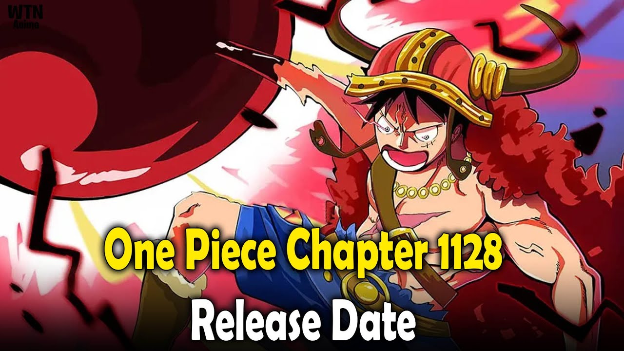 One Piece Chapter 1128 Release Date And Time YouTube one-piece-chapter-1128-release-date-and-time-youtube