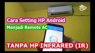 Cara Mengubah HP Android Menjadi REMOTE AC ( Tanpa Infrared ) screenshot 3