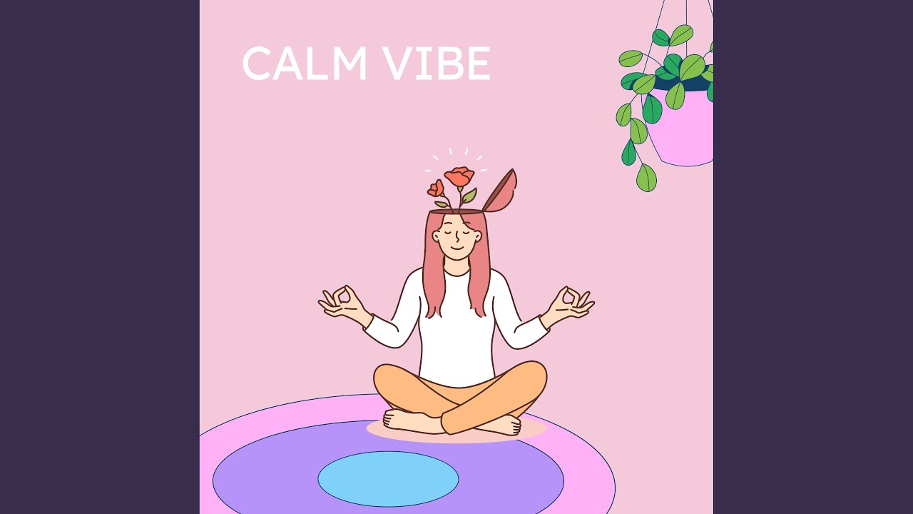 Watch Calm Vibe II on YouTube Watch Calm Vibe II on YouTube