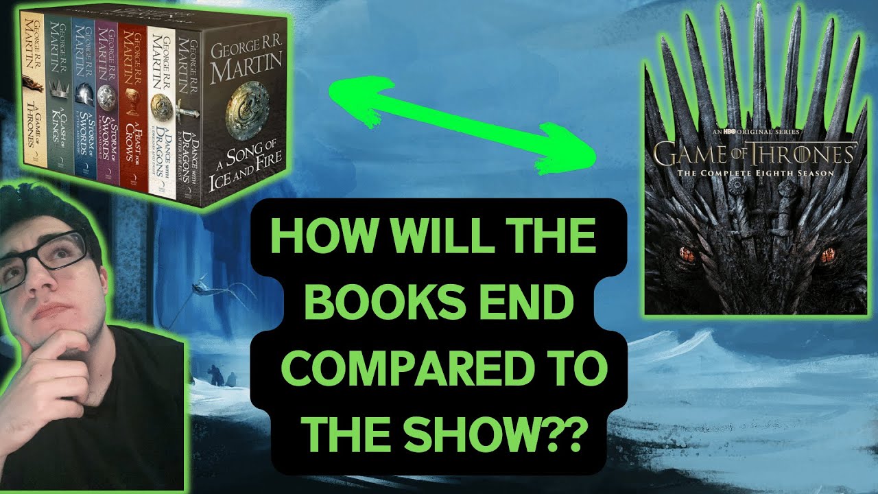 How will the ASOIAF Books end compared to the show Game of Thrones