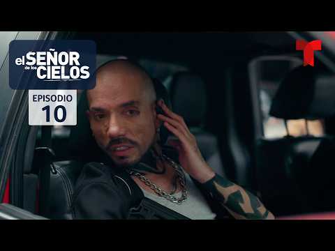 El Señor de los Cielos 10 | Capítulo 10: Choque entre mujeres | Telemundo Series