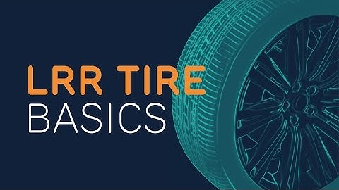 How low rolling resistance tires can help you and the environment