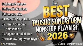 BEST TAUSUG SONG & OPM NONSTOP PLAYLIST 2026 (OFFICIAL COVER)