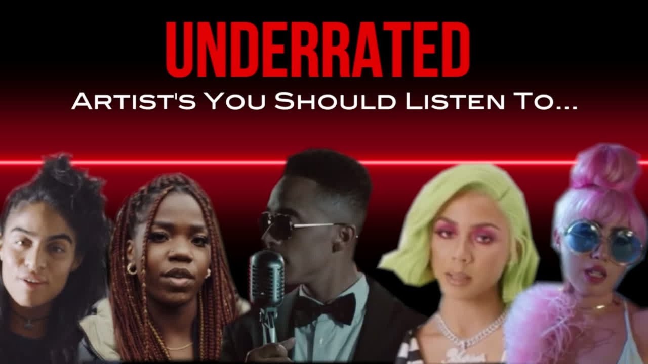 Underrated artists you should listen to YouTube