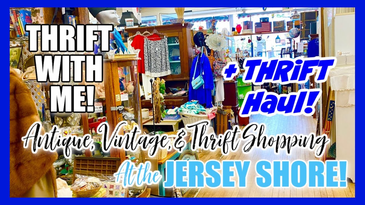 THRIFT WITH ME & THRIFT HAUL**ANTIQUE, VINTAGE, & THRIFT SHOPPING AT