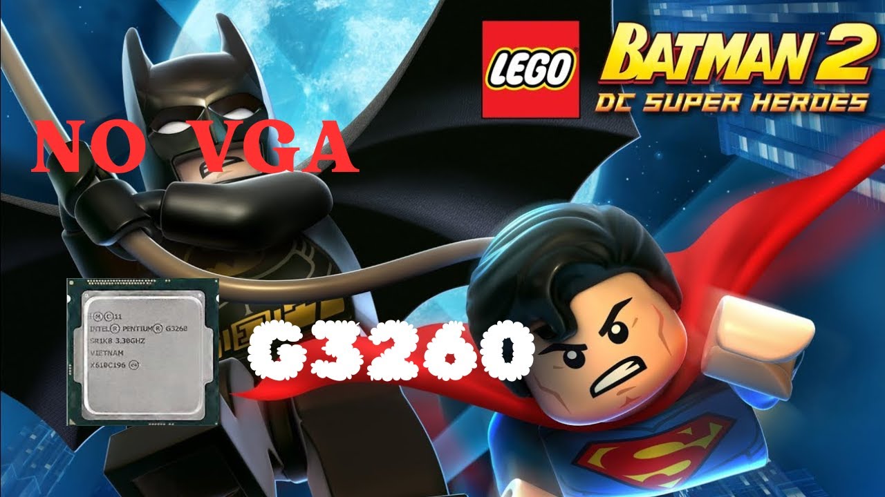 Lego Batman 2 DC Super Heroes Intel Celeron G3260 No Vga/Gpu
