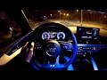 New AUDI A4 (2020) S Line - night POV test drive, nice AMBIENT LIGHTING (35 TDI 163 PS)