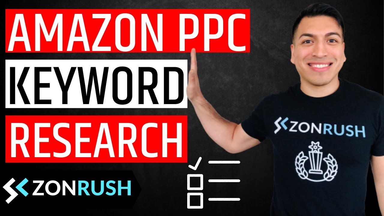 🔥 Amazon PPC Optimization - Keyword Research Guide - YouTube
