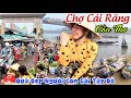 Quá Đẹp: NGƯỜI CON GÁI TÂY ĐÔ Tại CHỢ CÁI RĂNG Đông Vui Lớn Nhất Cần Thơ - Mua Gì Có Đó | KPVL