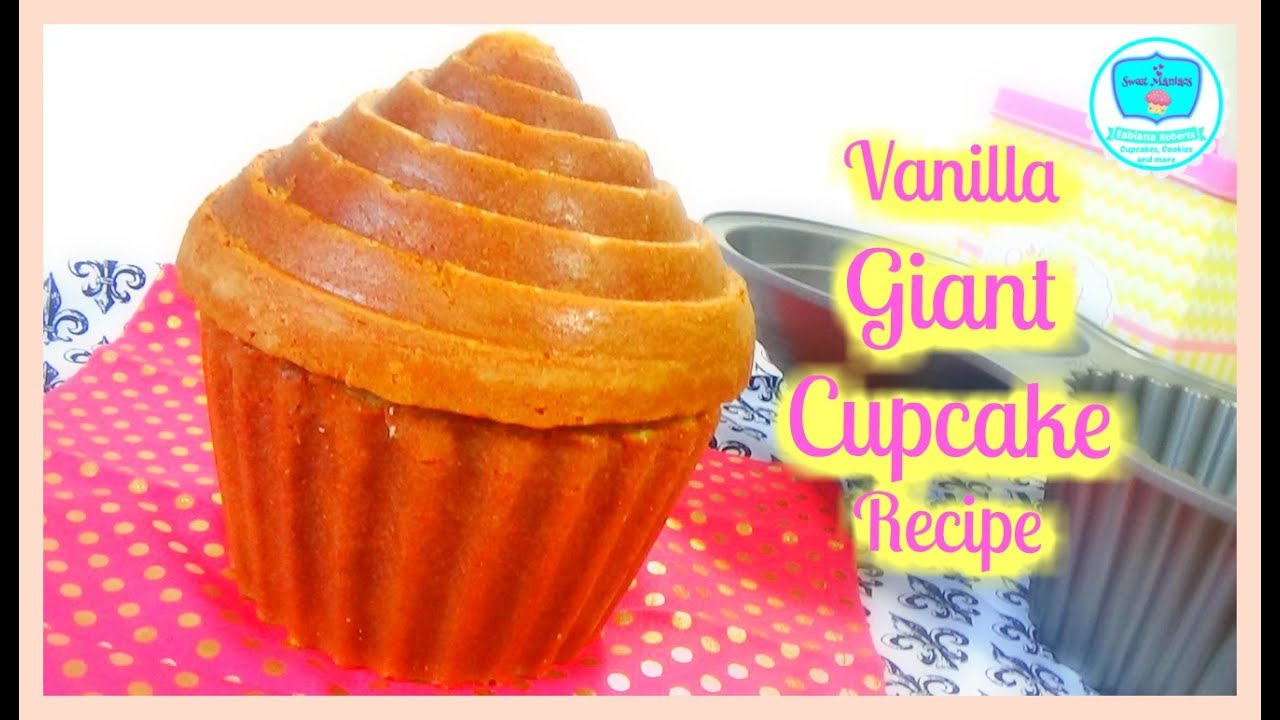 Vanilla Giant Cupcake Recipe  Baking, Recipes and Tutorials - The Pink  Whisk