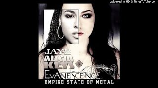 Empire state of metal - jay-z feat. Alicia Keys VS Evanescence - Fissunix Mashup