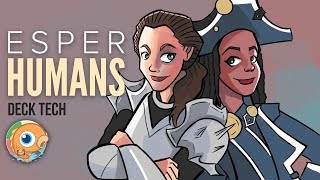 Instant Deck Tech: Esper Humans (Standard)