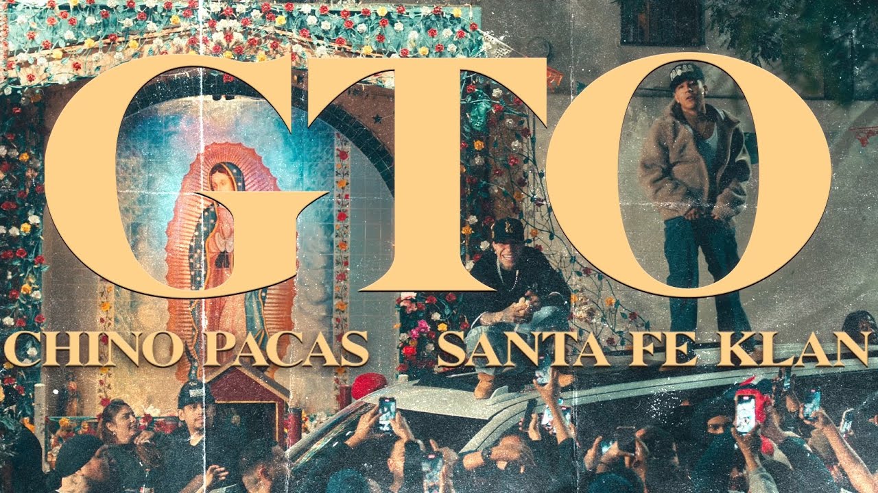 Chino Pacas, Santa Fe Klan - GTO [Video Oficial]