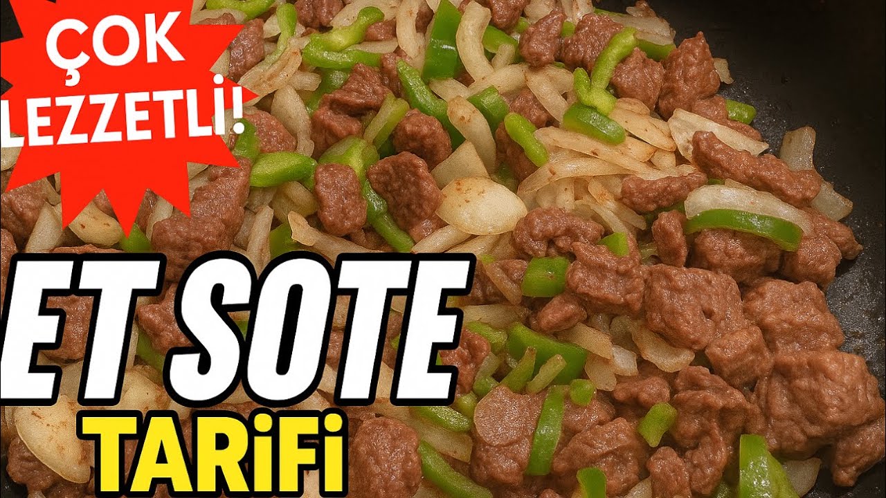 🔥 Lokum Gibi ET SOTE Tarifi | En Kolay ve Lezzetli Yöntem 🔥
