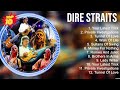 Dire Straits Greatest Hits ~ Best Songs Of 80s 90s Old Music Hits Collection