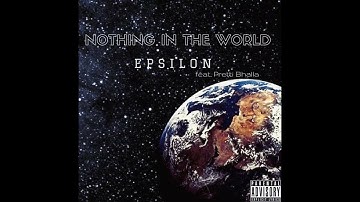 Epsilon | Nothing in the world | Official Video Clip©