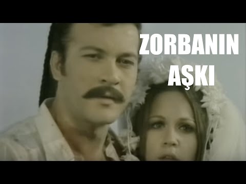 Zorbanın Aşkı - Eski Türk Filmi Tek Parça