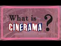 What is cinerama