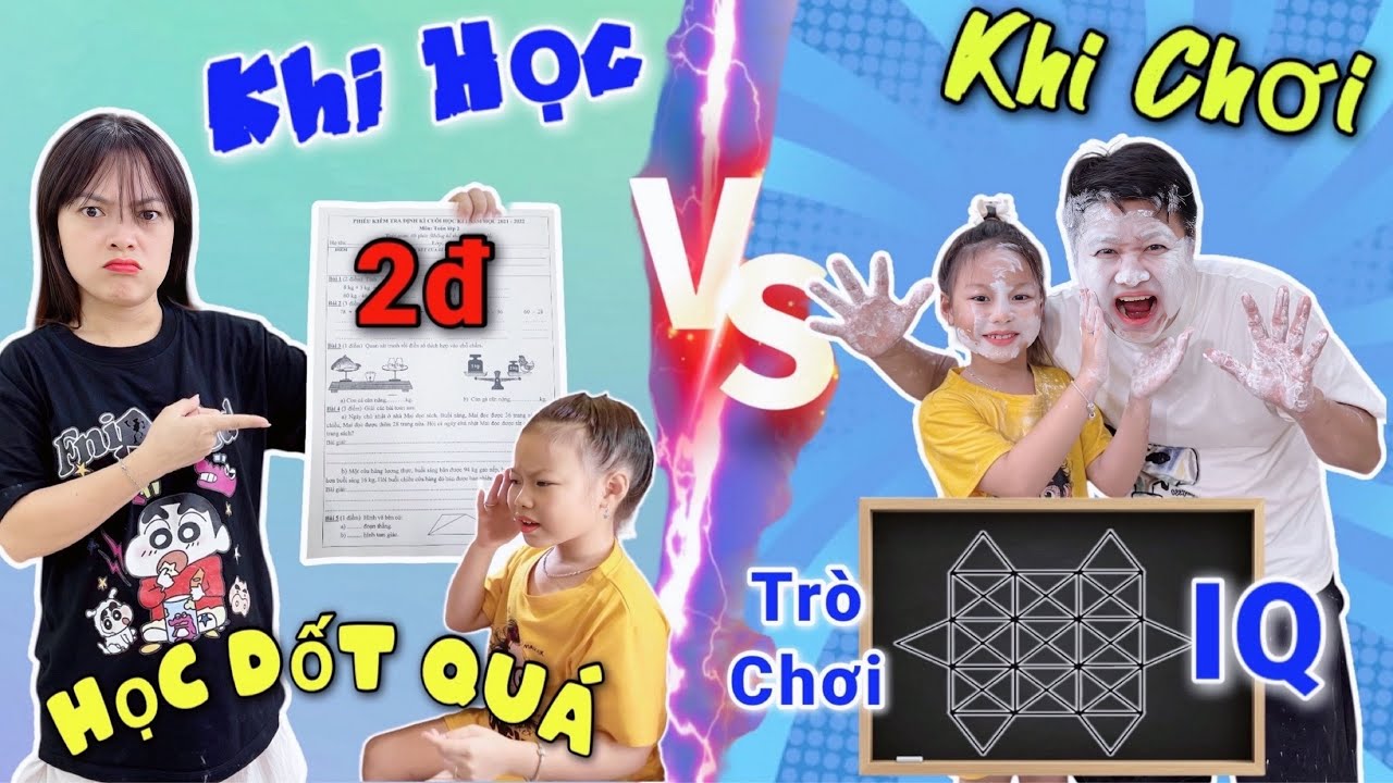 Sự Khác Biệt Giữa HỌC Và CHƠI | Mẹ Hằng Hiểu Nhầm Em Quỳnh Nhi Làm Bài Được 2 Điểm