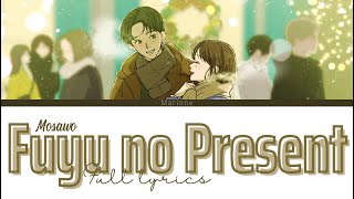 【Japanese Song】Fuyu no Present - Mosawo『KAN/ROM/ENG』