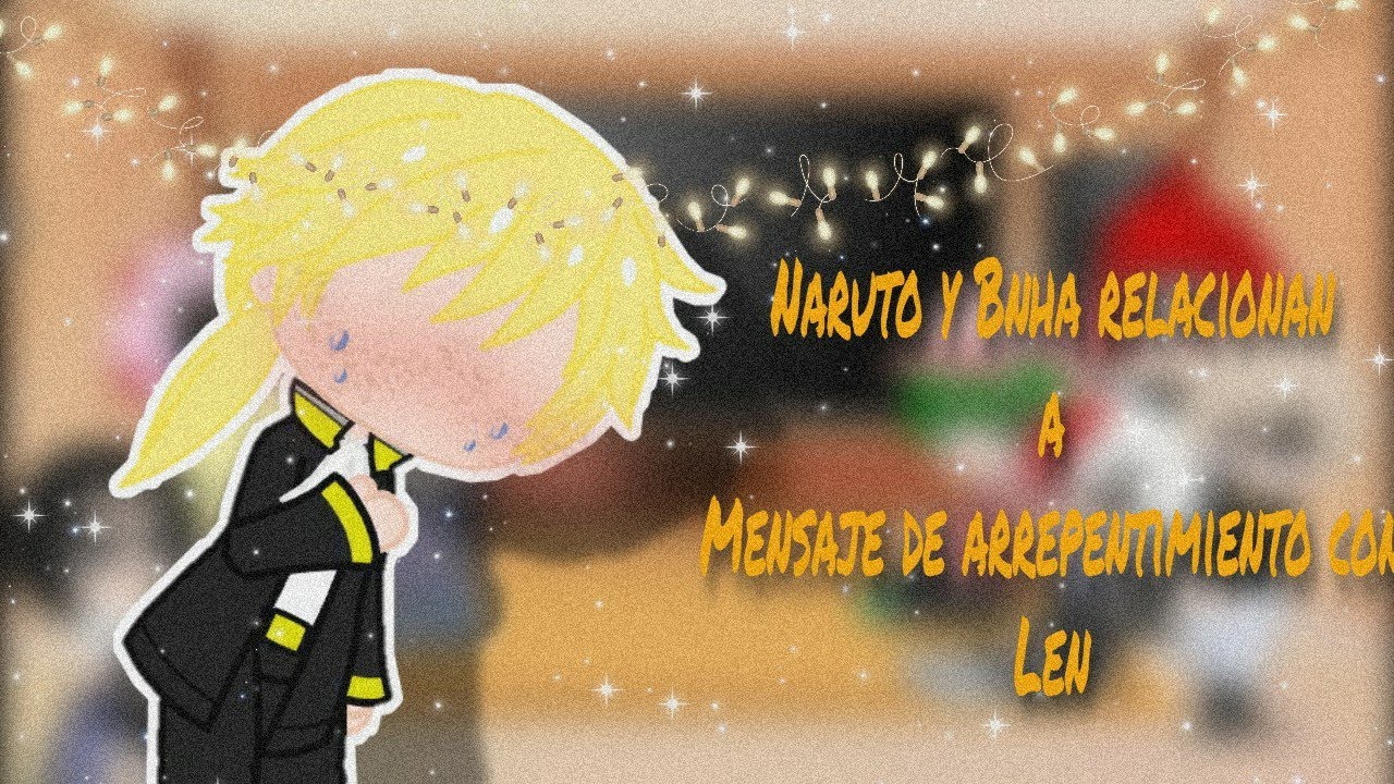 Naruto y Bnha reacionan a 