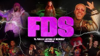 El Calle Latina Ft. Mendez - FDS (DjKevinContreras)