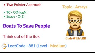 Boat To Save People (LeetCode 881) (Two pointer approach)