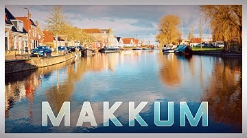 Makkum | Netherlands | TravAlma Quickie