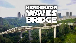 (Drone)【HENDERSON WAVES BRIDGE】SINGAPORE