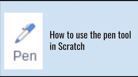 How to use the pen tool in scratch