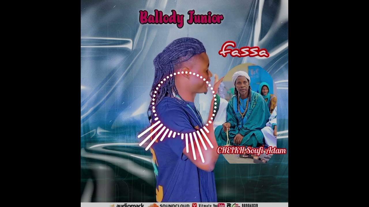 Général ballody junior Cheikh Adama fassa 