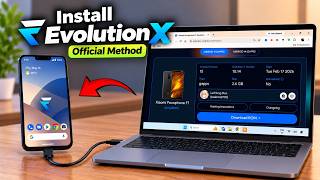 Install EvolutionX Custom ROM on Your Android Phone –  Method