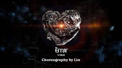 VIXX (빅스) - Steel Heart (Intro) [Mini Album - Error] Choreography by Lin Kim