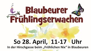 Das 1. Blaubeurer Frühlingserwachen