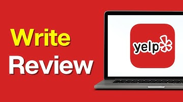 How to Write Review on Yelp