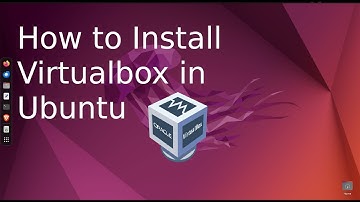 How to Install VirtualBox in Ubuntu | Step-by-Step Guide