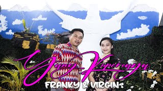 LAGU ROHANI -  YANG KUPERCAYA   ( DUET PAPA ANGQ & VIRGIN )