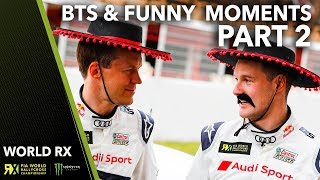 Funny Moments & Behind the Scenes at World RX 2018! | Part 2