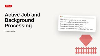 Ruby on Rails - Web development basic Series: Active Job and Background Processing