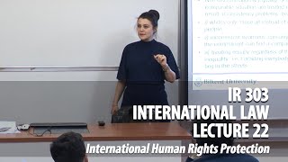 IR 303 - Lec22 -  International Human Rights Protection