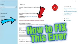 Celebrity How to Fix- Sorry, your PC doesn't meet the hardware requirements for capture Wealth