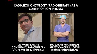 Radiotherapy as a career option after MBBS | Radiation Oncology | Dr. Rohan Khandelwal