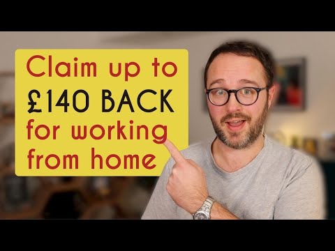 Work From Home Tax Relief: How To Claim Up To £140 | UK
