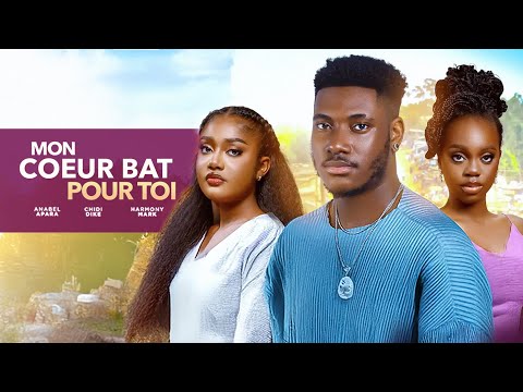 MON COEUR BAT POUR TOI Chidi Dike Annabel Apara Harmony Mark