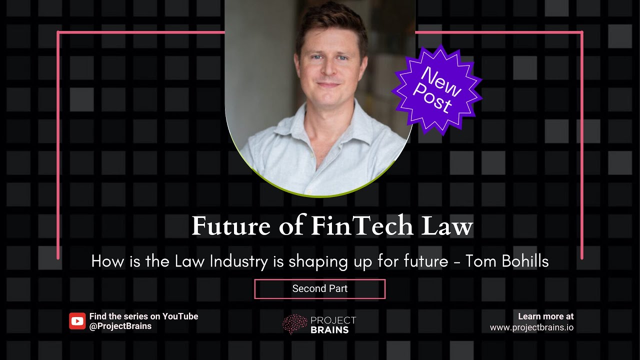 Future of FinTech Law Fractional Diaries with Tom Bohills Ep. 2