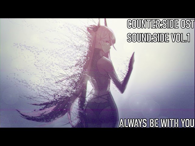 Counter:Side OST Vol.1 | Always Be With You class=