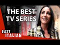 Italians favorite tv series   easy italian 101