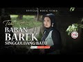 Baban barek singguluang batu   ticha tressia official music