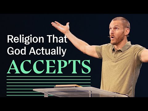 Religion that God Actually Accepts