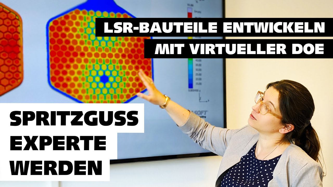 LSR-Bauteil entwickeln mit DoE - JETZT SPRITZGUSS EXPERTE WERDEN!